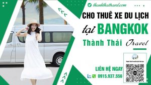 thuê xe du lịch tại Bangkok