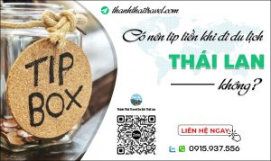 tip tiền khi đi du lịch thái lan
