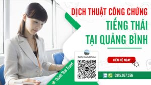 dịch thuật công chứng tiếng thái tại quảng bình