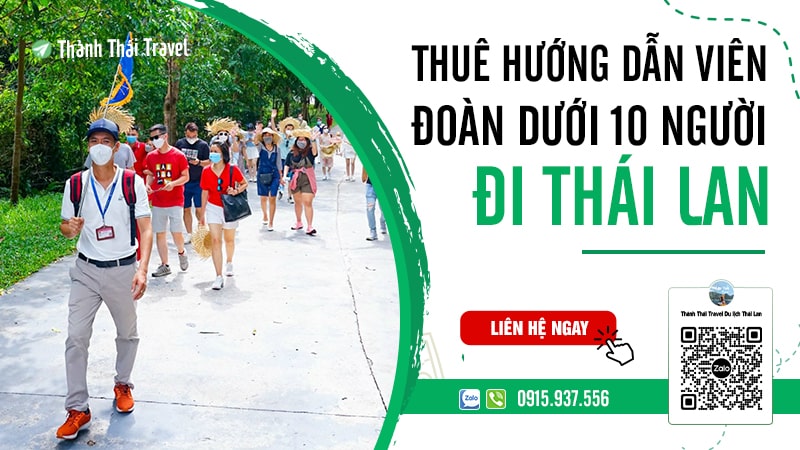 hướng dẫn viên đoàn dưới 10 người đi thái lan