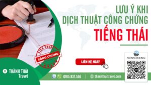 lưu ý khi dịch thuật công chứng tiếng thái lan