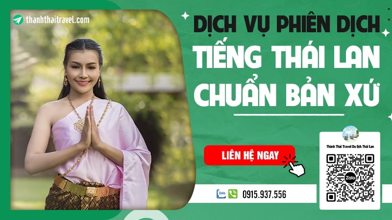 phiên dịch tiếng thái chuẩn bản xứ