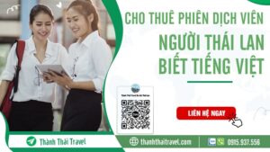 phiên dịch viên người thái biết tiếng việt