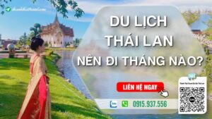 du lịch thái lan nên đi tháng nào