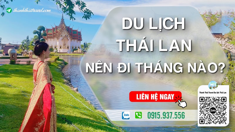 du lịch thái lan nên đi tháng nào