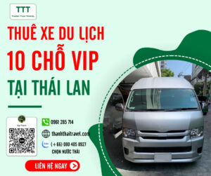 Dịch vụ cho thuê xe 10 chỗ VIP tại Thành Thái Travel uy tín, giá rẻ