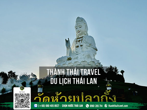 Chùa Wat Huay Pla Kang ở Chiang Rai nổi tiếng với bức tượng Quan âm nổi bật