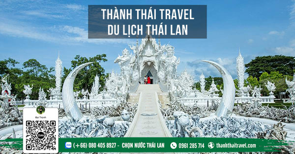 Chùa trắng - công trình kiến trúc độc đáo của Chiang Mai